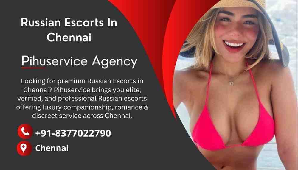 Russian Escorts In Chennai